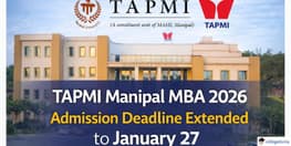 TAPMI Manipal MBA 2026 Admission Deadline Extended to January 27